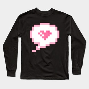 Say it with Pixel Love Long Sleeve T-Shirt